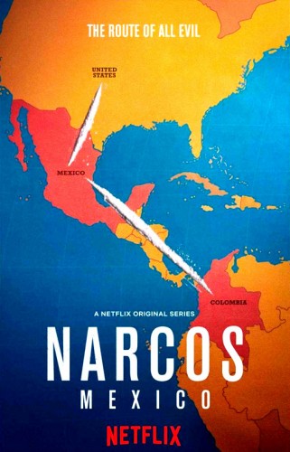 Нарко: Мексика / Narcos: Mexico / Сезон: 3