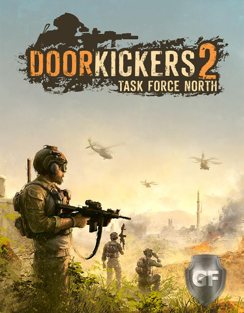 Скачать Door Kickers 2: Task force North через торрент