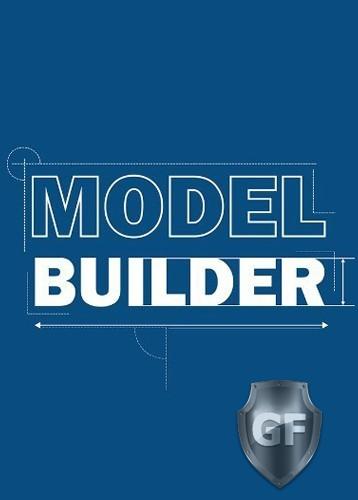 Скачать Model Builder через торрент