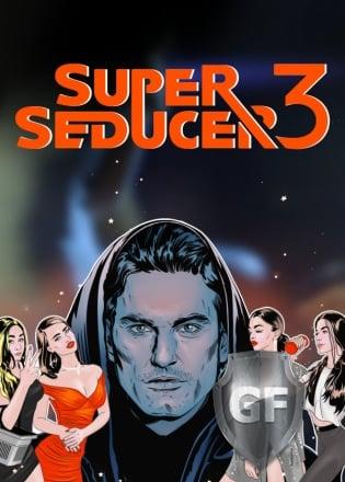 Скачать Super Seducer 3: The Final Seduction через торрент