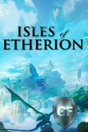 Скачать Isles of Etherion через торрент