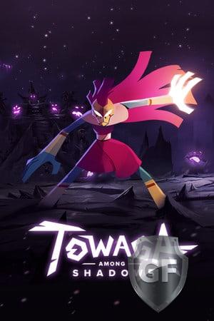 Скачать Towaga: Among Shadows через торрент