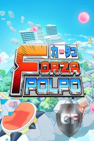 Скачать FORZA POLPO! через торрент