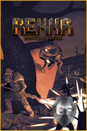 Скачать REKKR: Sunken Land через торрент