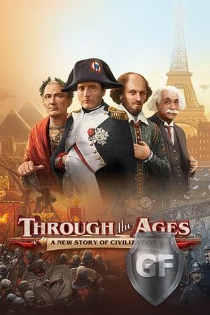 Скачать Through the Ages через торрент