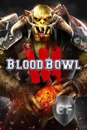 Скачать Blood Bowl 3 через торрент