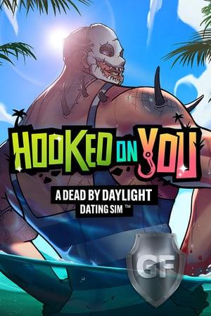 Скачать Hooked on You: A Dead by Daylight Dating Sim через торрент