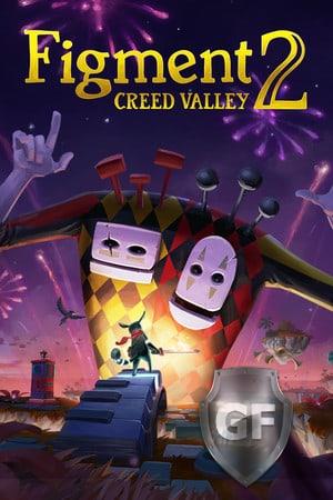 Скачать Figment 2: Creed Valley через торрент