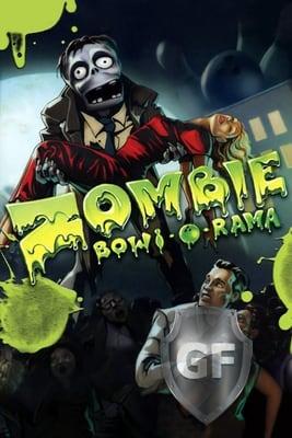 Скачать Zombie Bowl-o-Rama через торрент