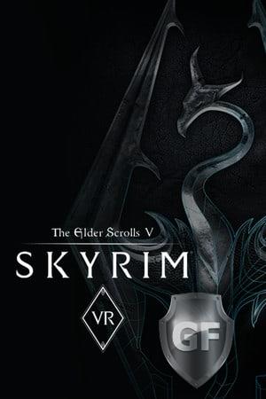 Скачать The Elder Scrolls V: Skyrim VR через торрент