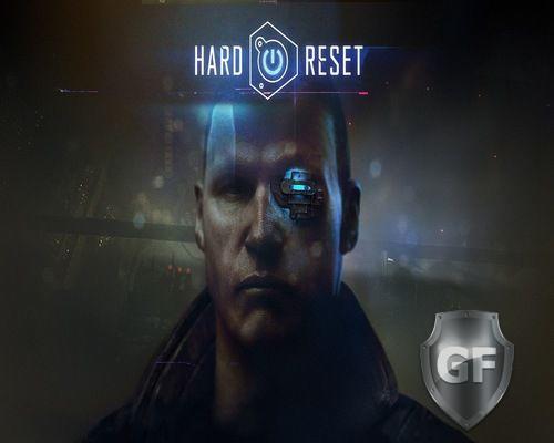 Скачать Hard reset redux через торрент