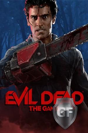 Скачать Evil Dead: The Game через торрент