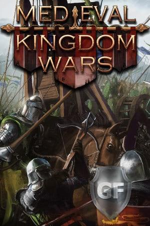 Скачать Medieval Kingdom Wars через торрент