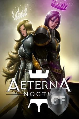 Скачать Aeterna Noctis через торрент