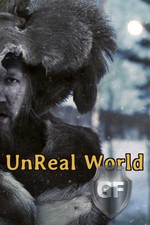 Скачать UnReal World через торрент