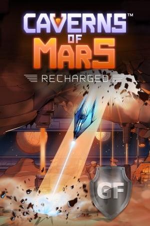 Скачать Caverns of Mars: Recharged через торрент