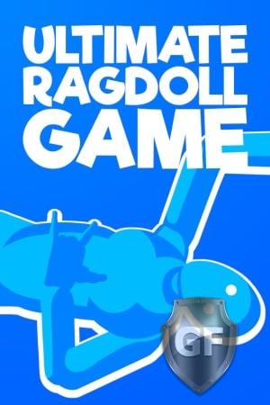 Скачать Ultimate Ragdoll Game через торрент