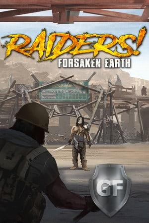 Скачать Raiders! Forsaken Earth через торрент