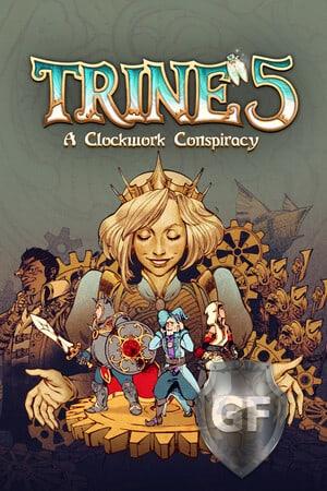 Скачать Trine 5: A Clockwork Conspiracy через торрент