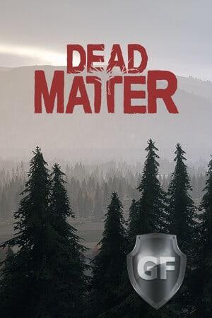 Скачать Dead Matter через торрент