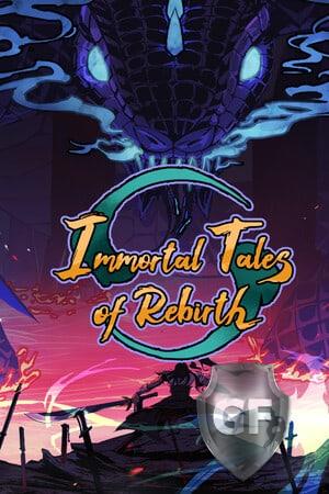 Скачать Immortal Tales of Rebirth через торрент