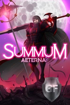 Скачать Summum Aeterna через торрент