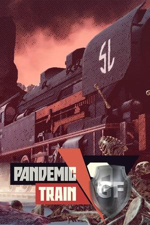 Скачать Pandemic Train через торрент