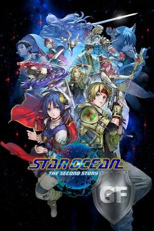 Скачать STAR OCEAN THE SECOND STORY R через торрент