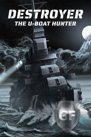 Скачать Destroyer: The U-Boat Hunter через торрент