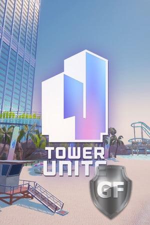 Скачать Tower Unite через торрент