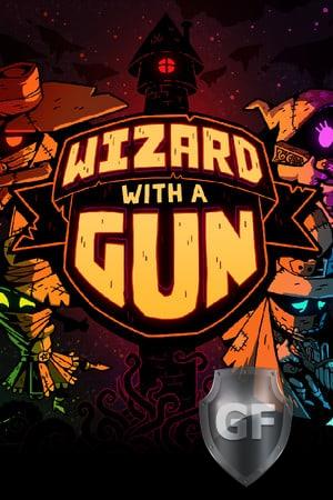 Скачать Wizard with a Gun через торрент