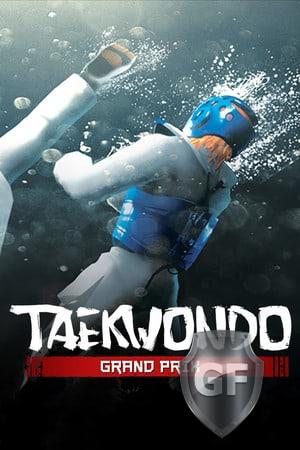 Скачать Taekwondo Grand Prix через торрент