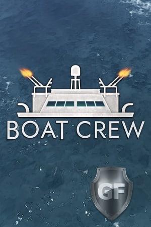 Скачать Boat Crew через торрент