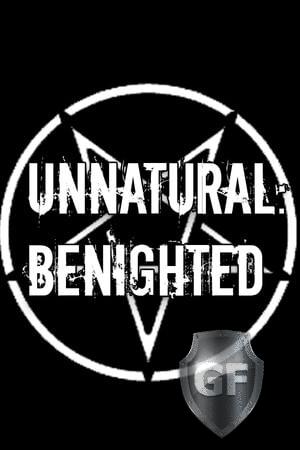 Скачать Unnatural: Benighted через торрент