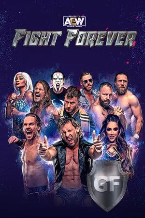 Скачать AEW: Fight Forever через торрент