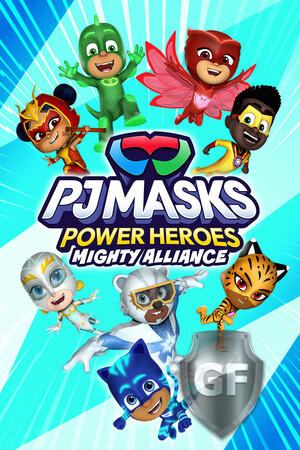 Скачать PJ Masks Power Heroes: Mighty Alliance через торрент