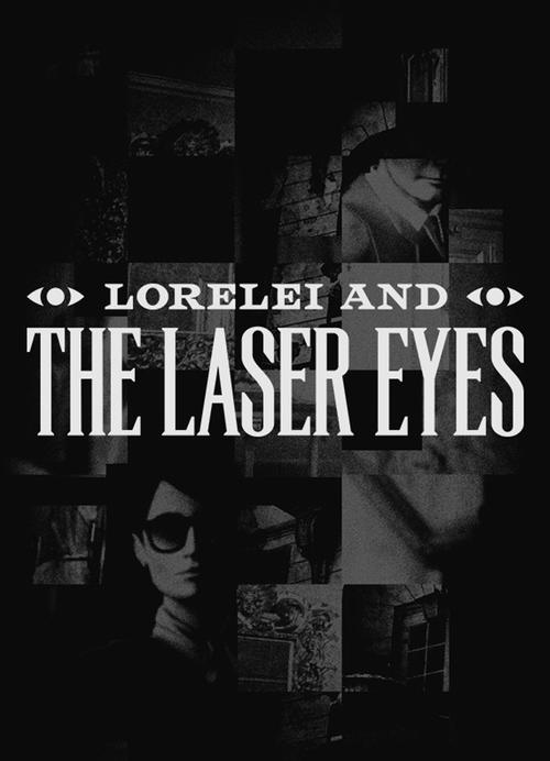 Скачать Lorelei and the Laser Eyes через торрент