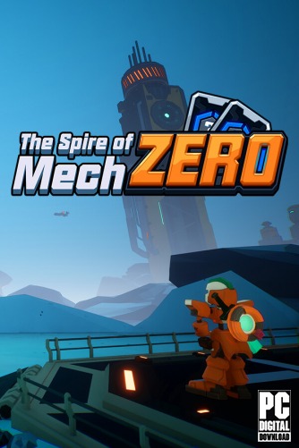 Скачать The Spire of Mech Zero через торрент