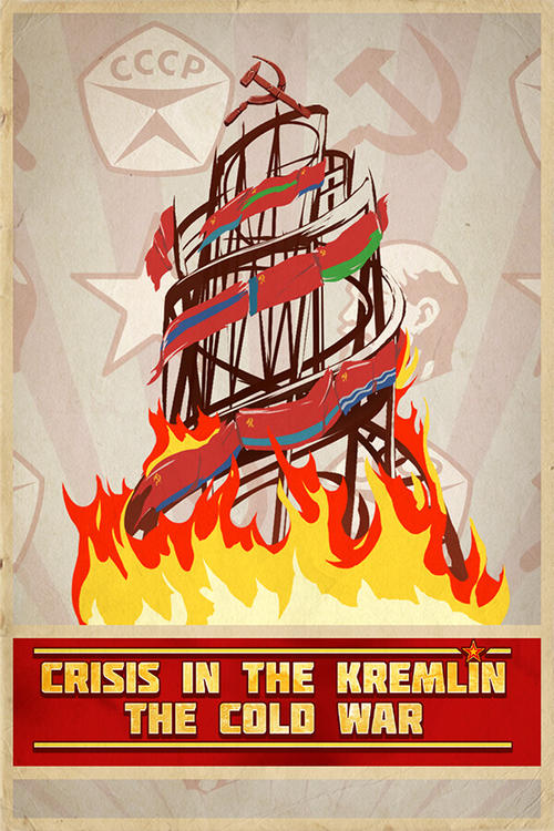 Скачать Кризис в Кремле: Холодная война / Crisis in the Kremlin: The Cold War через торрент