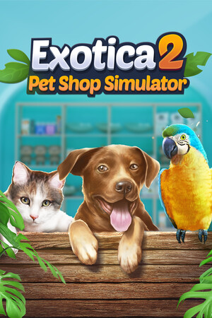 Скачать Exotica 2: Pet Shop Simulator через торрент