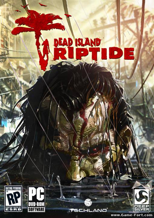 Скачать Dead Island: Riptide через торрент