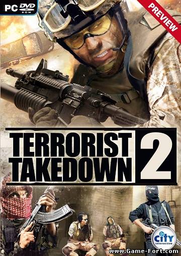 Скачать Terrorist Takedown 2 через торрент