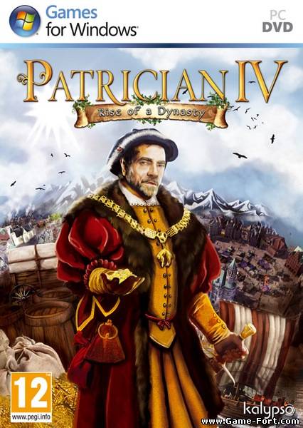 Скачать Patrician IV: Rise of a Dynasty через торрент