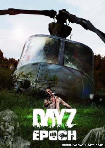 Скачать Arma 2: DayZ Epoch через торрент