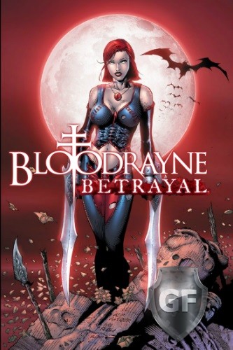 Скачать BloodRayne Betrayal через торрент