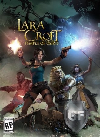 Скачать Lara Croft and the Temple of Osiris через торрент