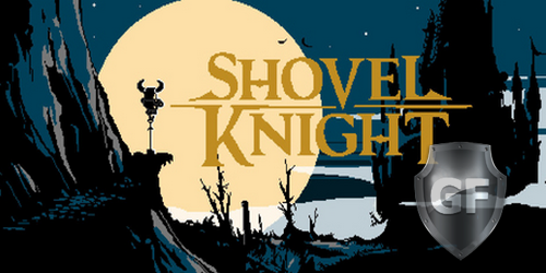 Скачать Shovel Knight [v 1.2.3b] через торрент