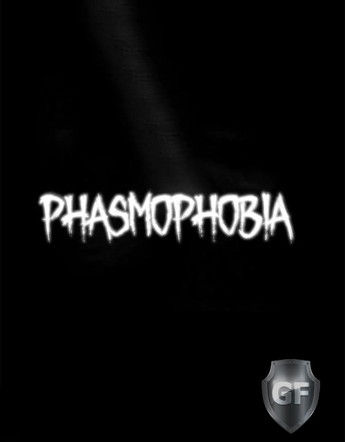 Скачать Phasmophobia через торрент