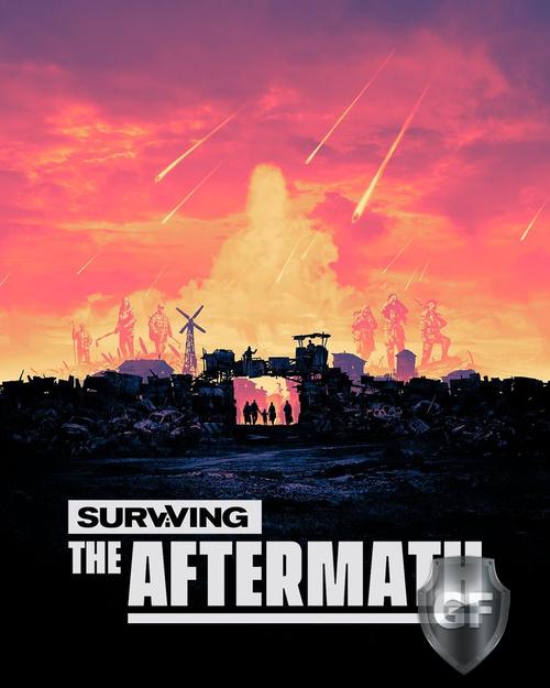 Скачать Surviving the Aftermath через торрент