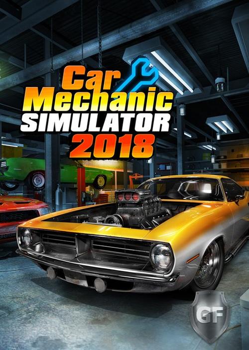 Скачать Car Mechanic Simulator 2018 через торрент